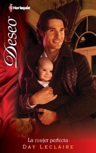 La mujer perfecta (Deseo) (Spanish Edition)