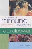 Boost Your Immune System: Natural Power
