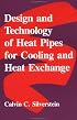 Design And Technology Of Heat Pipes For Cooling And Heat Exchange