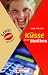 Schuster, Gaby : Küsse in der Mailbox