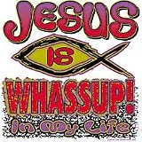 Jesus Is Whassup Adult Sweatshirt