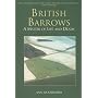 British Barrows: A Matter of Life and Death