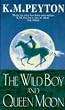 The Wild Boy and Queen Moon