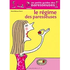 Le R�gime des paresseuses