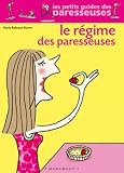 Le R�gime des paresseuses