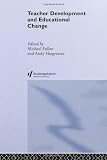 Teacher Development And Educational Change