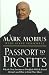 Passport to Profits: Why the Next Investment Windfalls Will Be Found Abroad and How to Grab Your Share