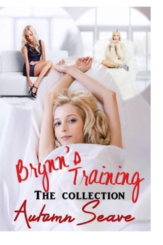 Brynn's Training - The Collection
