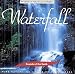 Music : Sounds of the Earth: Waterfall