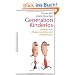 Generation Kinderlos - Jenseits von Zeugungsstreik und Geb�rzwang
