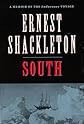 South: A Memoir of the Endurance Voyage