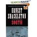 South: A Memoir of the Endurance Voyage
