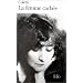 La Femme cach�e