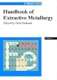 Handbook of Extractive Metallurgy