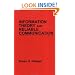 Information Theory and Reliable Communication