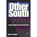 The Other South: Southern Dissenters in the Nineteenth Century