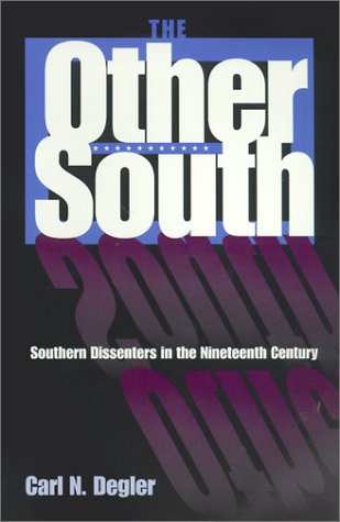 The Other South: Southern Dissenters in the Nineteenth Century