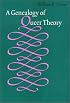 Genealogy Of Queer Theory (American Subjects)