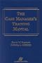 The Case Manager's Training Manual