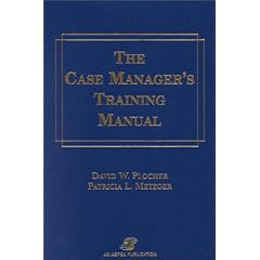 The Case Manager's Training Manual