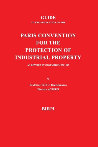 guide to the application of the paris convention for the protection of industrial property as revised at stockholm