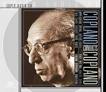 Copland Conducts Copland [SACD]