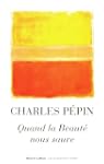 Quand la beaut� nous sauve