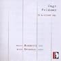 In a Silent Way: Music by Cage and Feldman