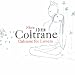 More Coltrane for Lovers