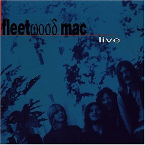 Fleetwood Mac - Fleetwood Mac-Live - Zortam Music