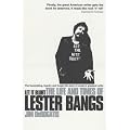 Let it Blurt: The Life and Times of Lester Bangs