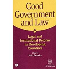 Good Government and Law: Legal and Institutional Reform in Developing Countries