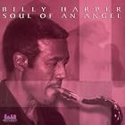 Soul of an Angel by  Billy Harper 