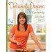 Books : Carrie Vitt, Helene Dujardin'sDeliciously Organic [Hardcover](2010)