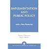 Implementation and Public Policy