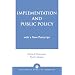 Implementation and Public Policy