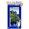 WanderTouren Naheland: 16 Halbtages- und Tagestouren von der Quelle bis zur M�ndung. Mit GPS-Daten, Detailkarten und H�henprofilen