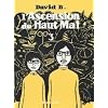 L'ascension du haut mal, tome 3