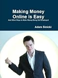 41XTjwRQCWL. SL160 Making Money Online is Easy Reviews