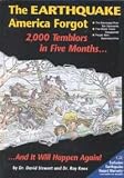 The Earthquake America Forgot: Two Thousand Tremblers in Five Months and It Will Happen Again (Earthquake Series : No 3)