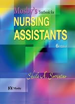 Mosby's Textbook for Nursing Assistants - Soft Cover Version