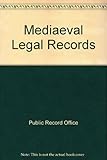 Medieval legal records