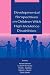 Developmental Perspectives on Children With High-incidence Disabilities (The LEA Series on Special Education and Disability)