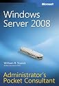Windows Server  2008 Administrator's Pocket Consultant (Pro - Administrator's Pocket Consultant)