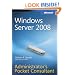 Windows Server  2008 Administrator's Pocket Consultant (Pro - Administrator's Pocket Consultant)