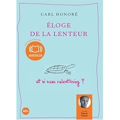 �loge De La Lenteur - Et Si Vous Ralentissiez