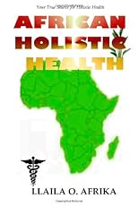 African Holistic Health: Your True Source for Holistic Health