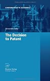 The Decision To Patent Contributions To Economics