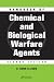 

Handbook of Chemical and Biological Warfare Agents, Second Edition