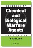 Handbook of Chemical and Biological Warfare Agents, Second Edition